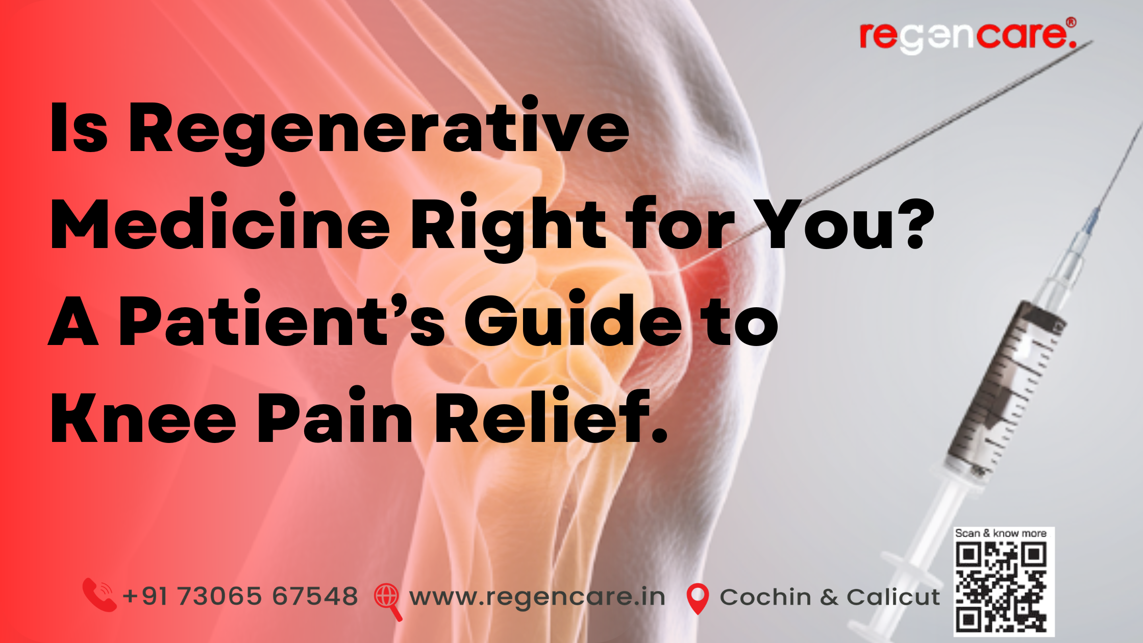 Is Regenerative Medicine Right for You? A Patient’s Guide to Knee Pain Relief.